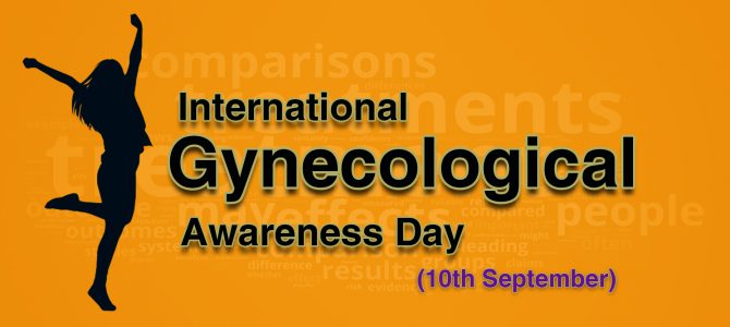 International Gynecological Awareness Day 10th September