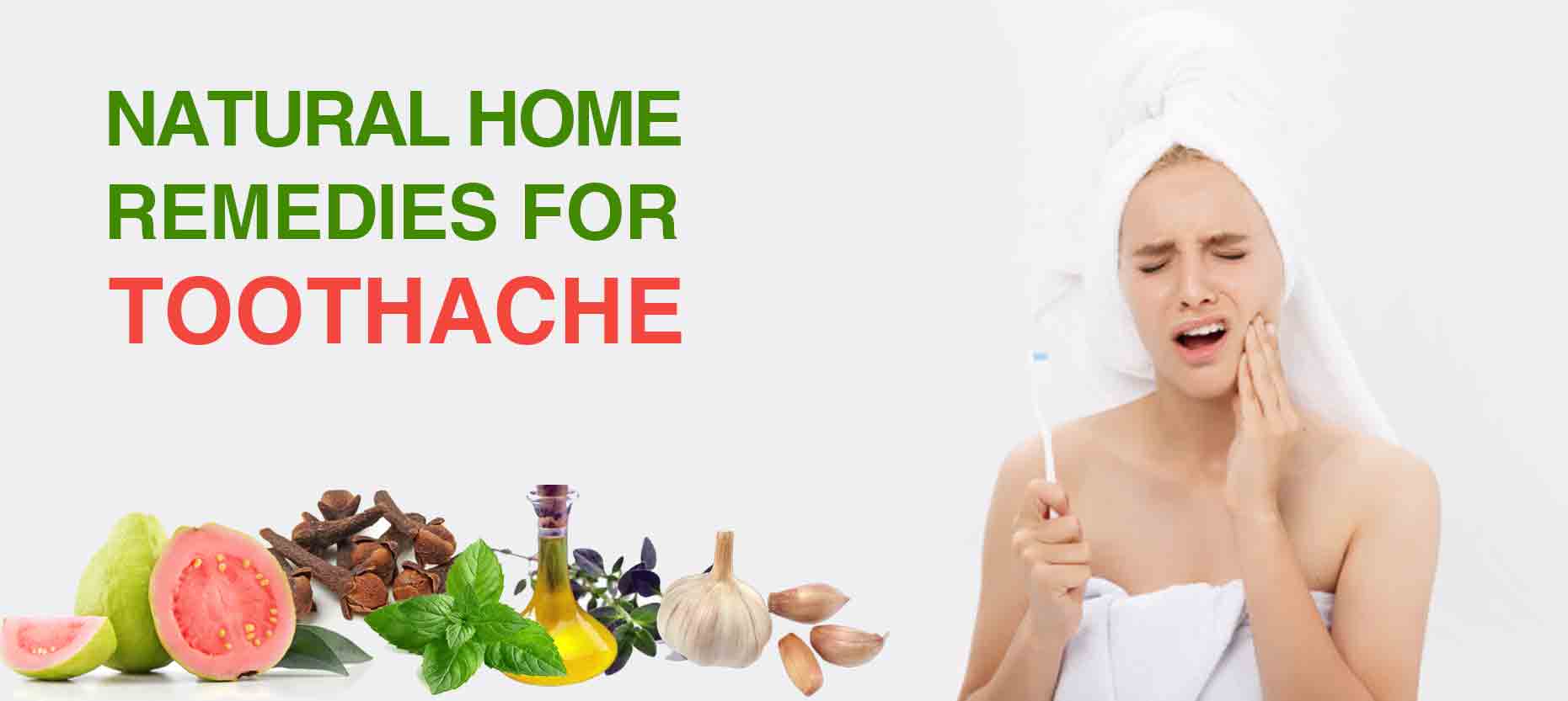 Natural Home Remedies for Toothache