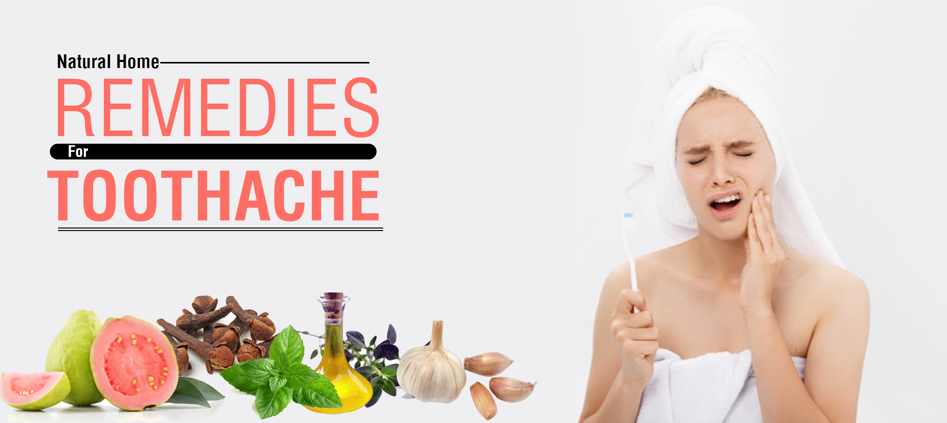 Natural Remedies for Toothache