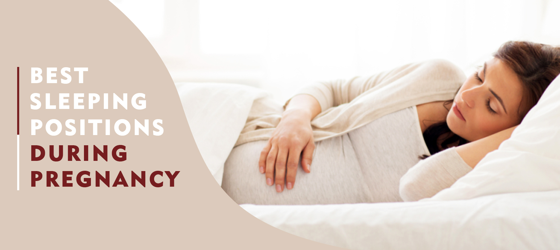 Best Sleeping Positions during Pregnancy