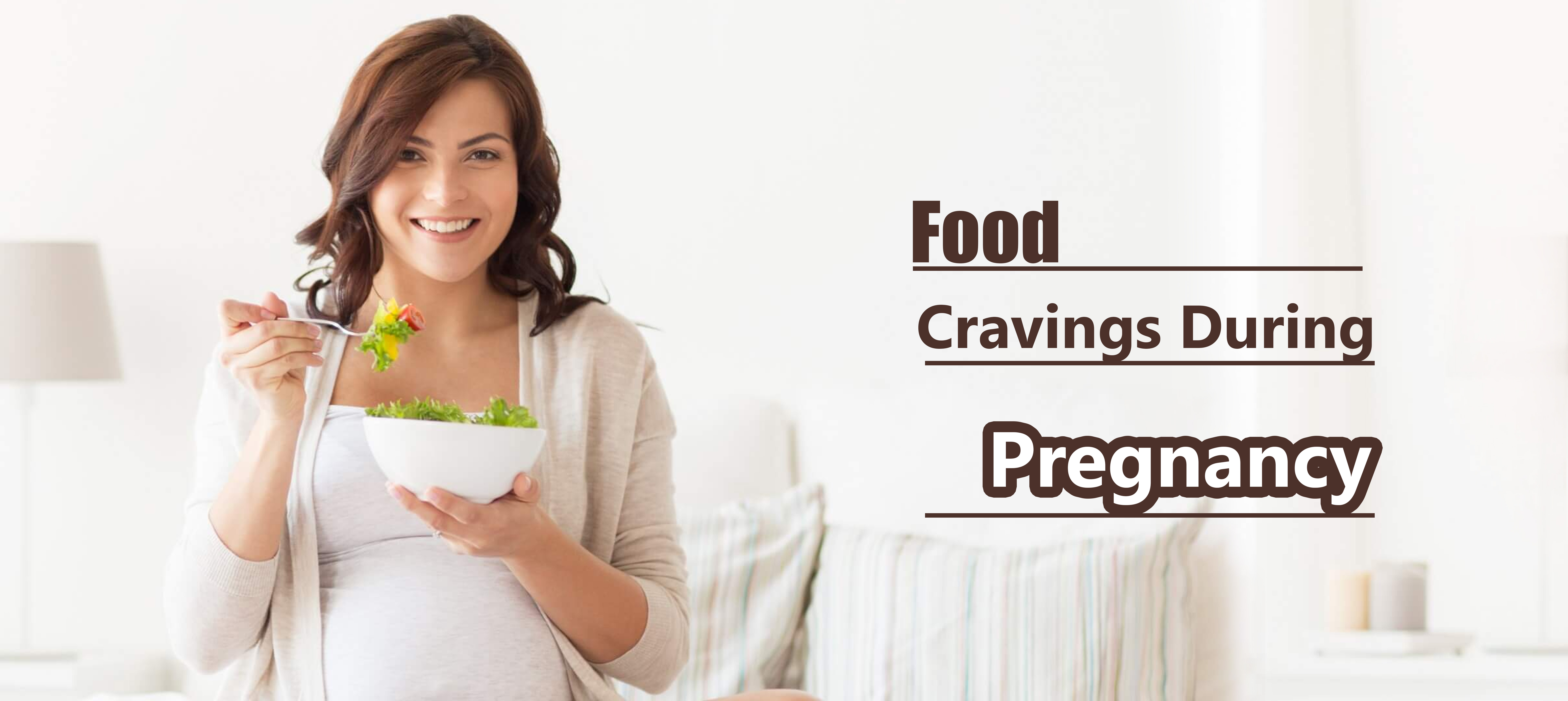 Food Craving During Pregnancy – What They Actually Mean