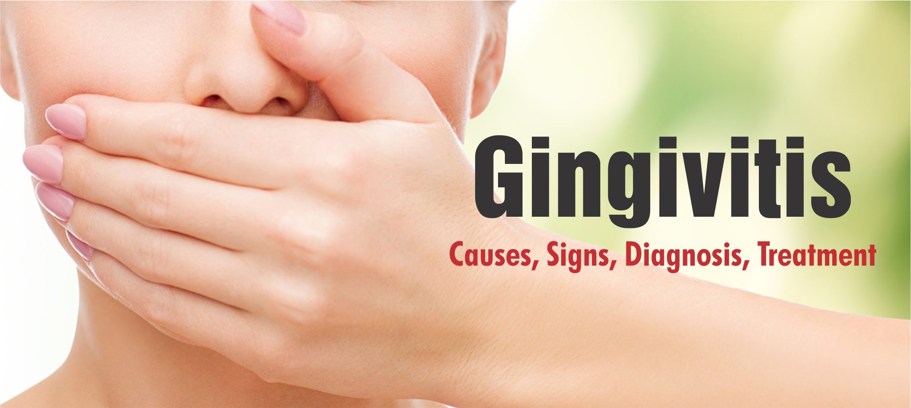 Gingivitis: Symptoms, Causes, Treatment