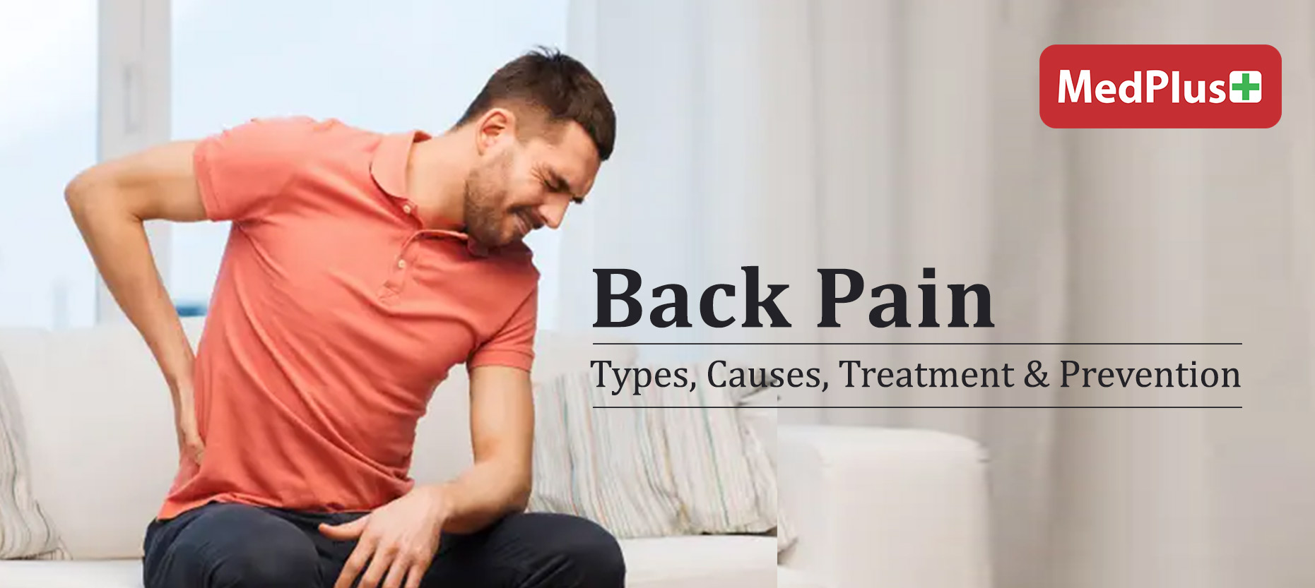 Back Pain: Types, Causes, Treatment & Prevention
