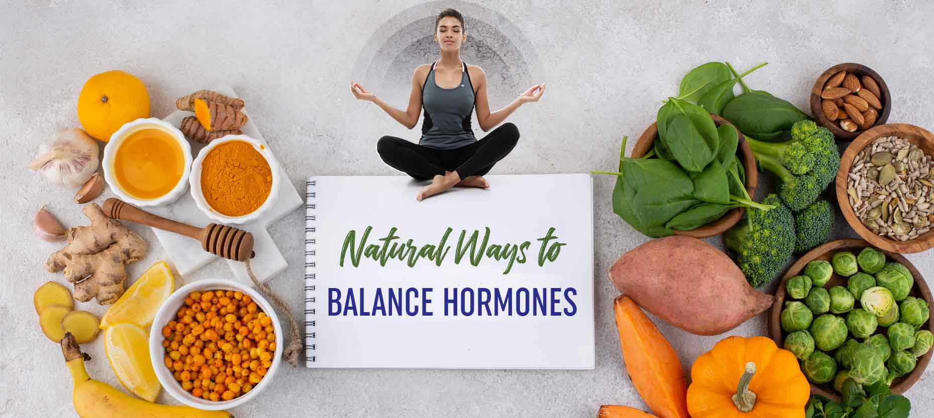Natural Ways to Balance Hormones