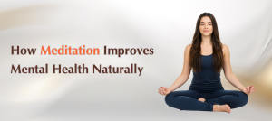 Meditation for Mental Health