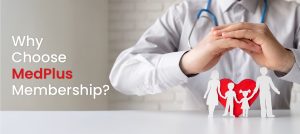 MedPlus Membership Benefits
