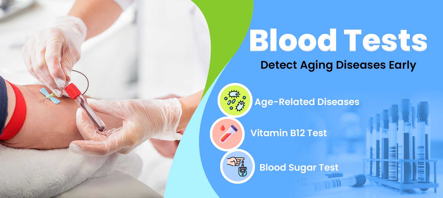 How Blood Tests Help Detect Age-Related Diseases Early
