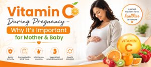Vitamin C During Pregnancy